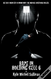 Rape In Holding Cell 6