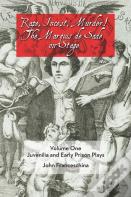 Rape, Incest, Murder! The Marquis De Sade On Stage Volume One