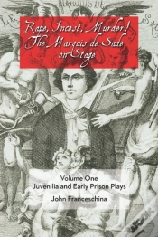 Capa do artigo Rape, Incest, Murder! The Marquis De Sade On Stage Volume One