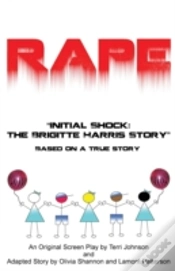 Capa do artigo Rape "Initial Shock:The Brigitte Harris Story"