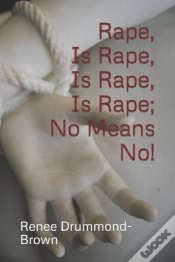 Capa do artigo Rape, Is Rape, Is Rape, Is Rape; No Means No!