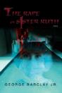 Rape Of Sister Ruth - Preview