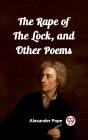 Rape Of The Lock, And Other Poems - Preview