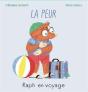 Raph En Voyage. La Peur - Preview