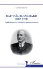 Raphael Blanchard (1857-1919) - Folkloriste De La Touraine Et Du Brianconnais - Preview