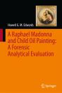 Raphael Madonna And Child Oil Painting: A Forensic Analytical Evaluation - Preview