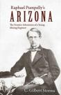 Raphael Pumpelly'S Arizona - Preview