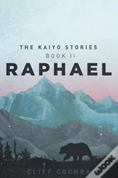 Raphael: The Kaiyo Stories
