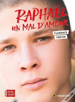 Capa do artigo Raphaël, Un Mal D'Amour