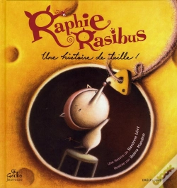 Capa do artigo Raphie Rasibus ; Une Histoire De Taille !
