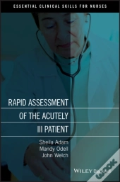 Rapid Assessment Of The Acutely Ill Patient