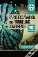 Rapid Excavation And Tunneling Conference 2017 Proceedings