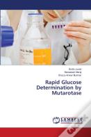 Rapid Glucose Determination By Mutarotase
