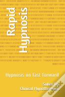 Rapid Hypnosis