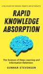 Rapid Knowledge Absorption - Preview