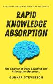 Rapid Knowledge Absorption