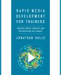 Rapid Media Development For Trainers - Preview