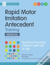 Rapid Motor Imitation Antecedent (Rmia) Training Manual