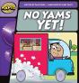 Rapid Phonics Step 1: No Yams Yet! (Fiction) - Preview