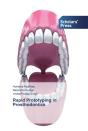 Rapid Prototyping In Prosthodontics - Preview