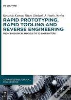 Rapid Prototyping, Rapid Tooling And Reverse Engineering