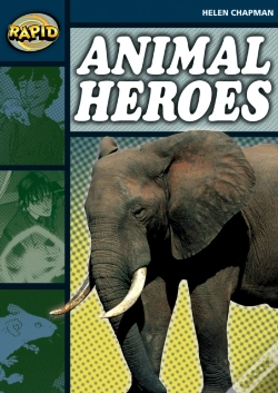 Capa do artigo Rapid Reading: Animal Heroes (Stage 6 Level 6b)