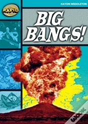 Capa do artigo Rapid Reading: Big Bangs (Stage 3, Level 3b)