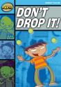 Rapid Reading: Don'T Drop It! (Stage 2, Level 2a) - Preview