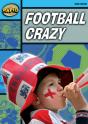 Rapid Reading: Football Crazy (Stage 2, Level 2a) - Preview