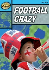 Capa do artigo Rapid Reading: Football Crazy (Stage 2, Level 2a)