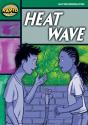 Rapid Reading: Heat Wave (Stage 5,Level 5b) - Preview