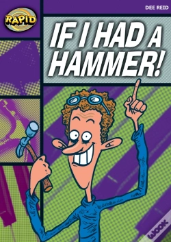 Capa do artigo Rapid Reading: If I Had A Hammer! (Starter Level 2b)