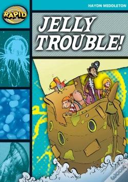 Capa do artigo Rapid Reading: Jelly Trouble (Stage 3, Level 3b)