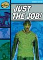 Rapid Reading: Just The Job (Stage 2, Level 2a) - Preview