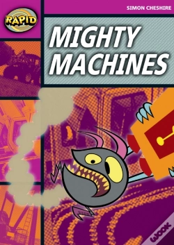 Capa do artigo Rapid Reading: Mighty Machines (Stage 3, Level 3a)