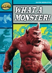Capa do artigo Rapid Reading: What A Monster! (Stage 3, Level 3b)