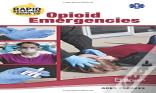 Rapid Response Guide To Opioid Emergencies