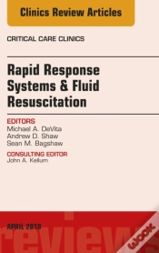 Capa do artigo Rapid Response Systems/Fluid Resuscitation, An Issue Of Critical Care Clinics