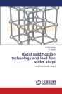Rapid Solidification Technology And Lead - Preview