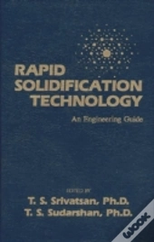 Rapid Solidification Technology