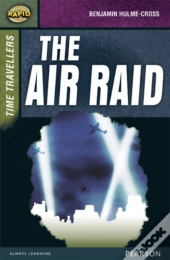 Rapid Stage 9 Set A: Time Travellers: The Air Raid