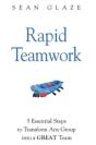 Rapid Teamwork - Preview