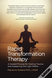 Rapid Transformation Therapy