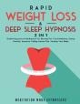 Rapid Weight Loss & Deep Sleep Hypnosis (2 In 1) - Preview