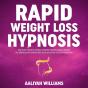 Rapid Weight Loss Hypnosis - Preview