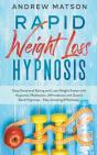 Rapid Weight Loss Hypnosis - Preview