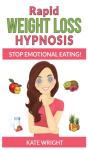 Rapid Weight Loss Hypnosis : Stop Emotio - Preview