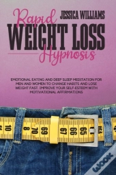 Rapid Weight Loss Hypnosis