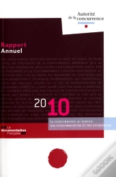 Rapport Annuel 2010 De L'Autorité De La Concurrence