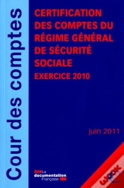 Capa do artigo Rapport De Certification Des Comptes Du Régime Général De Sécurité Sociale